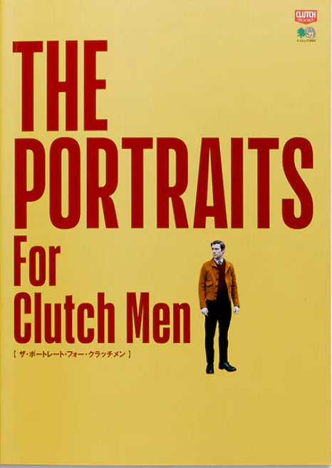 Clutch - The Portraits For Clutch Men